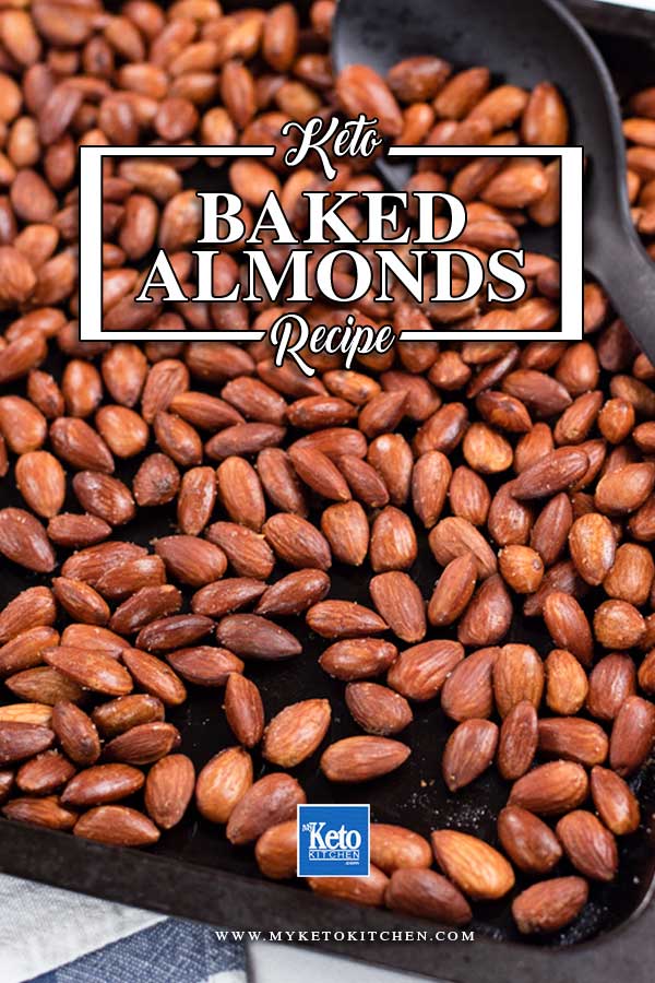 Low Carb Baked Almonds in a the baking pan.