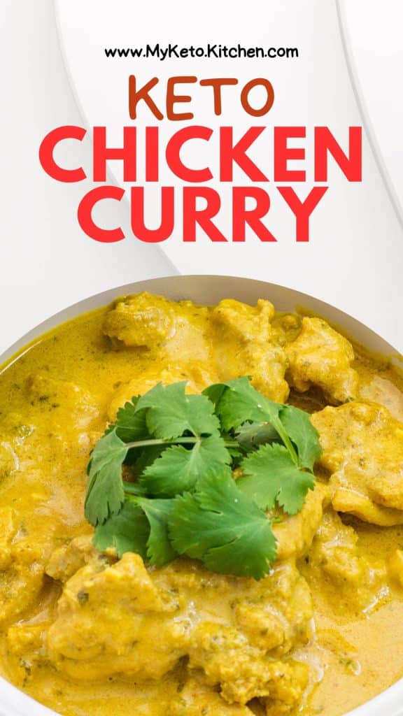 Keto chicken curry in a bowl with text saying, "keto chicken curry."