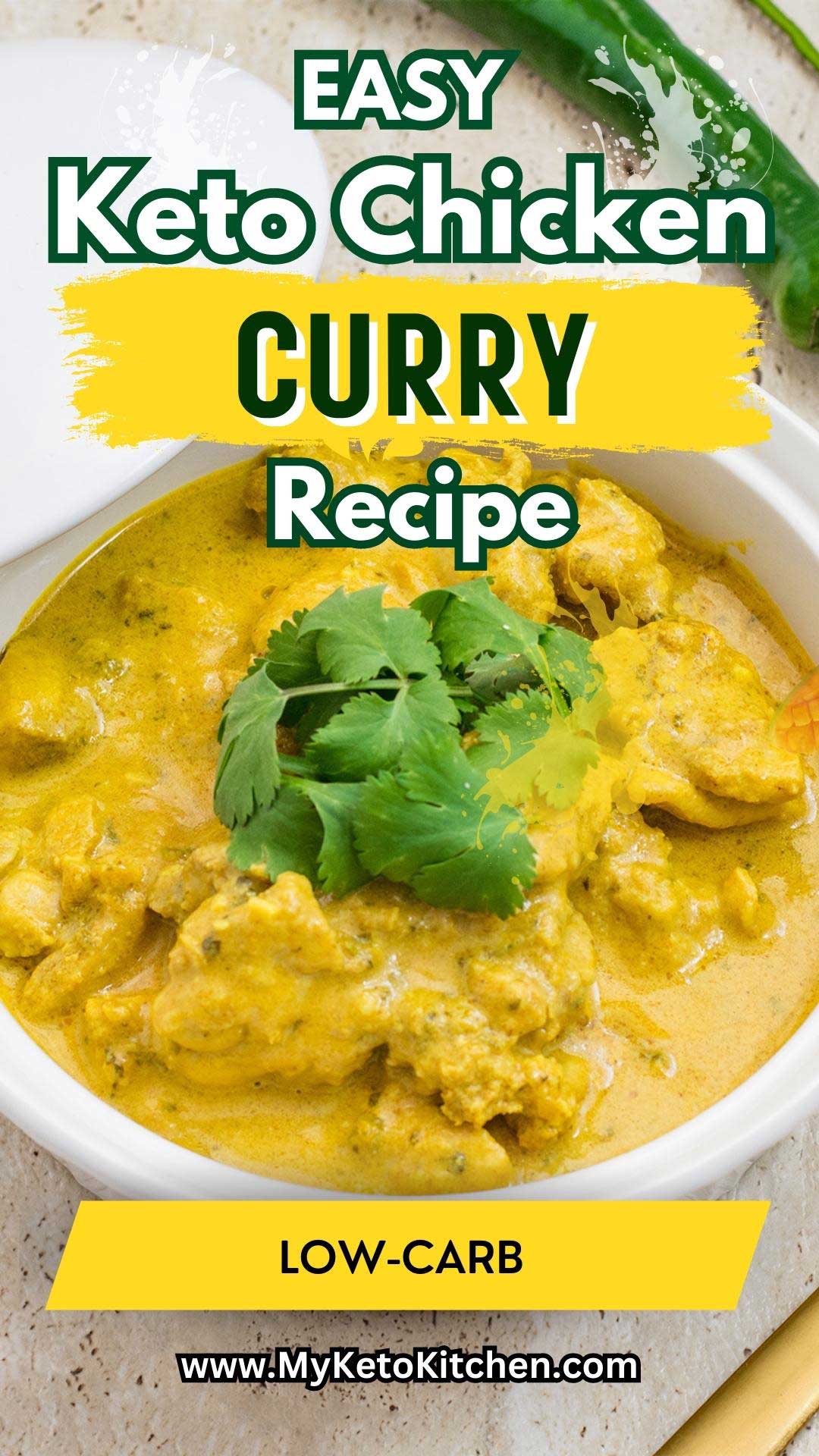 The Ultimate Keto Chicken Curry Recipe (3g Carbs) Fragrant & Delicious