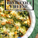 The Best Keto Broccoli Cheese Casserole Recipe.