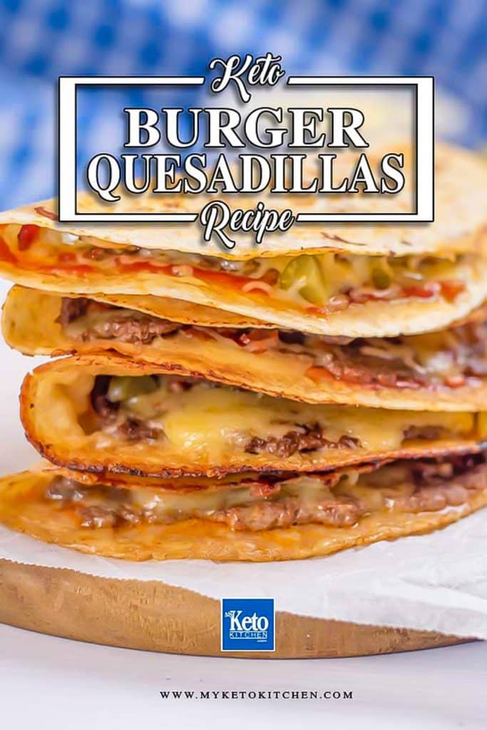 Four keto quesadillas stacked on top of each other.