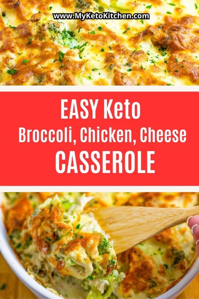 Two images of keto chicken broccoli and cheese casserole with text saying, "Easy keto broccoli, chicken, cheese casserole."