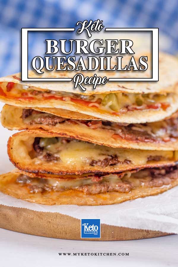 Keto Burger Quesadillas Recipe