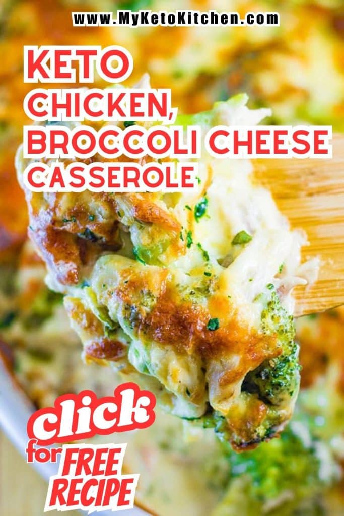 Two images of keto chicken broccoli and cheese casserole with text saying, "Easy keto broccoli, chicken, cheese casserole."