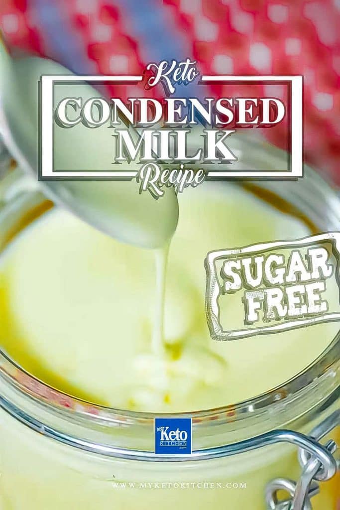 Sugar free sweetened condensed milk recipe. Perfect Low-Carb Keto Recipes.