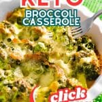 Easy keto broccoli casserole