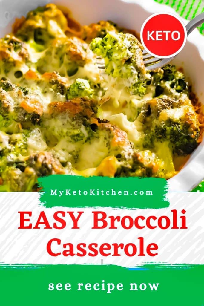 Easy Keto Broccoli Casserole