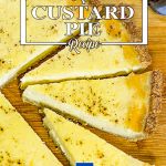 The Best Keto Custard Tart / Pie Recipe.