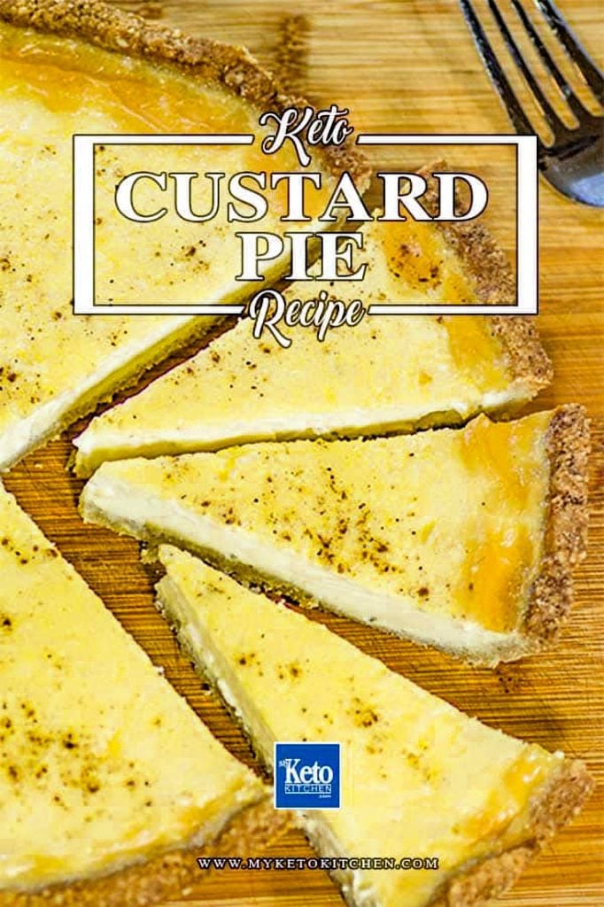 The Best Keto Custard Tart / Pie Recipe.