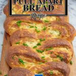 Delicious Cheesy Pull Apart Bread