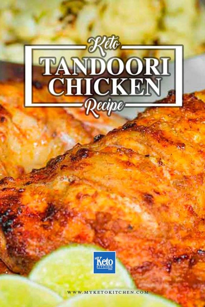 Keto tandoori chicken.