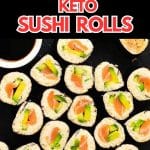 Keto sushi rolls on a tray.