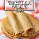 Keto Wraps - Low Carb Tortilla Recipe.