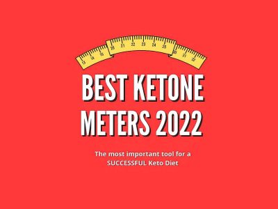 Best Ketone Meters of 2022 – Monitor Levels & Stay in Ketosis