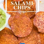 Hot and spicy salami chips
