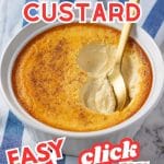 Keto custard in a bowl with the text saying," super easy, keto custard and click here for recipe.
