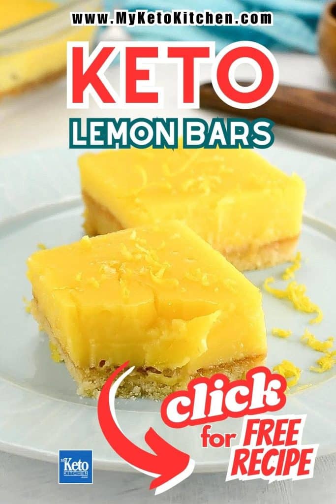 Keto lemon bars on a plate with text saying click here and keto lemon bars.