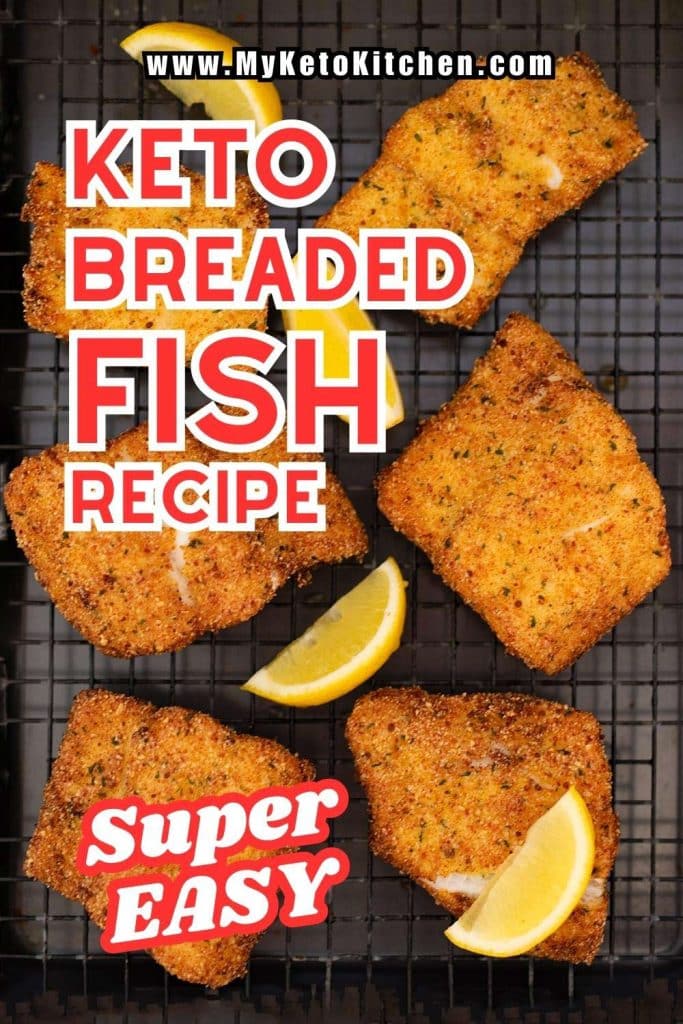 Keto breaded fried fish on a cooling rack with text saying, keto breaded fish."