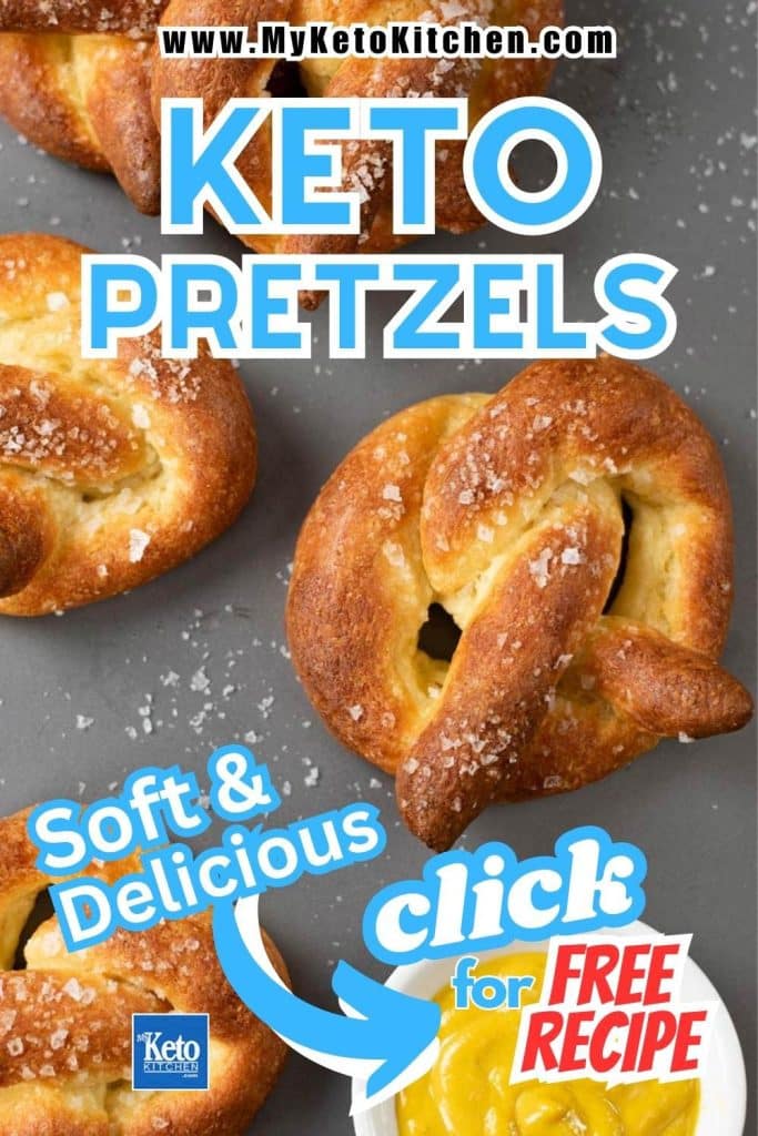 Low-Carb Keto soft pretzels on a tray with text saying Soft and delicious, free recipe.