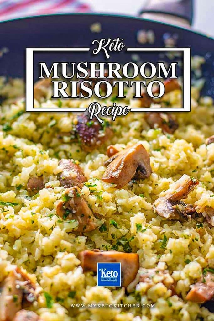 A Delicious Keto Cauliflower and Mushroom Risotto that You Can Make at Home in Minutes.