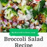 Keto broccoli salad recipe cover page with text and images.