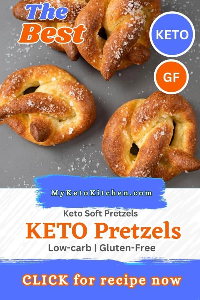 Low-Carb Keto soft pretzels on a tray with text saying Soft and delicious, free recipe.