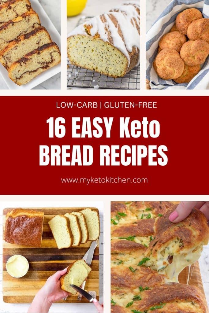 Five images of different keto breads with text saying, "16 easy keto bread recipes.
