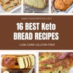 Five images of different keto breads with text saying, "16 easy keto bread recipes.