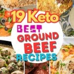 19 Easy Keto Ground Beef Recipes - The Best Low-Carb Minced Meat Meals That You Can Make At Home
