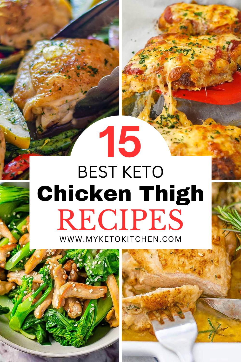 15 Best Keto Chicken Thigh Recipes by My Keto Kitchen