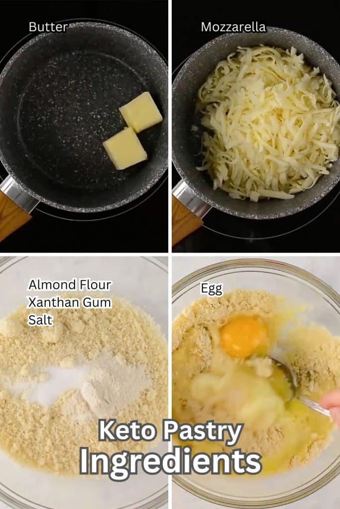 Keto pastry in ingredients in four images. Butter, mozzarella cheese, almond, flour, xanthan gum, salt and egg.