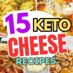 5 images of keto cheese recipes. Muffins, casserole, baked brie, fat bombs, pizza.