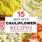 Four images of keto cauliflower recipes. Cauliflower salad, cauliflower mash, arancini balls, and cauliflower mash.
