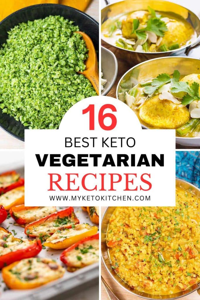 16 Best Keto Vegetarian Recipes by My Keto Kitchen