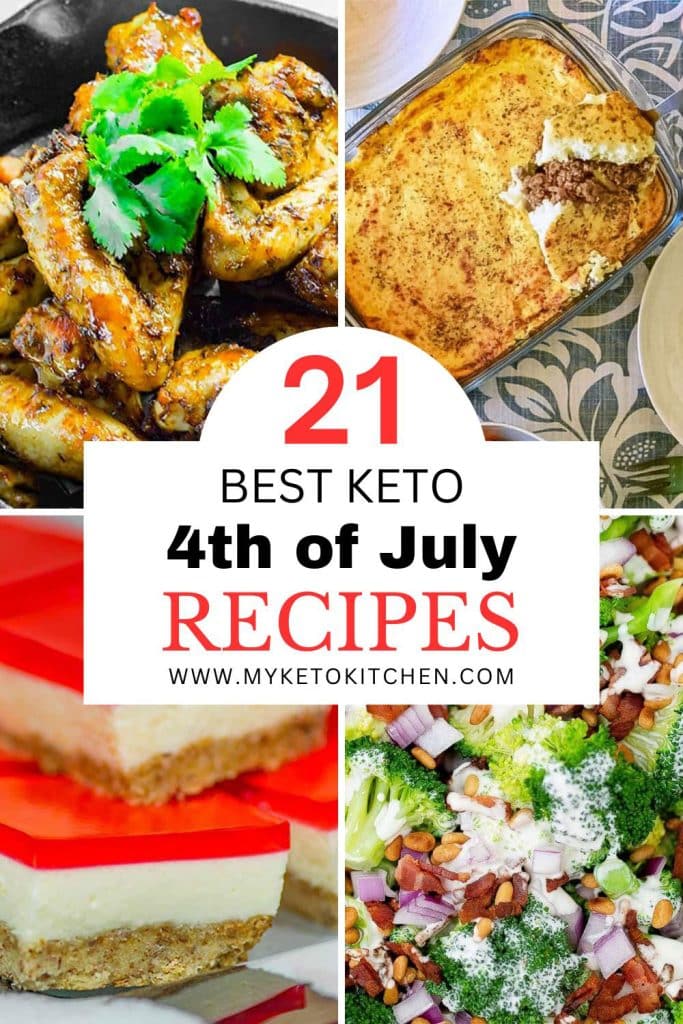 4 images of keto recipes for the 4th of July. Chicken wings, jello slice, broccoli salad, and cottage pie.