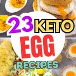 Five images of keto egg recipes. deviled eggs, scotch eggs, spanisg eggs, omelet and sausage egg muffin.