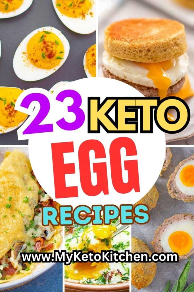 Five images of keto egg recipes. deviled eggs, scotch eggs, spanisg eggs, omelet and sausage egg muffin.