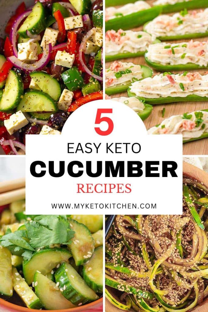 Five images of keto cucumber recipes. salad, greek salad, stuffed cucumber, cucumber noodles.