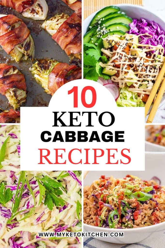 Four images of keto cabbage recipes. Keto coleslaw, poke bowl, bacon cabbage, and cabbage stir fry.